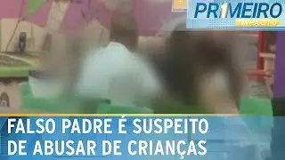 Falso padre &eacute; suspeito de abusar de crian&ccedil;as dentro de lanchonete | Primeiro Impacto (11/02/25)
