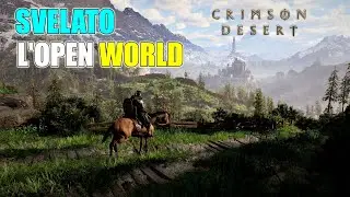 Crimson Desert &egrave; SPETTACOLO! Ma... Gameplay con L'open World di Pywel