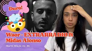 Waor ft Midas Alonso- EXTRARRADIO  [Barras Bravas Vol. 26]  ▷ Reacción !!!