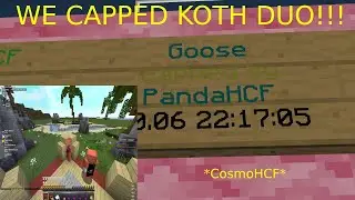 Capping A Koth DUO!!!!!! *CosmoHCF*