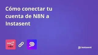 ⚡ C&oacute;mo conectar N8N con Instasent paso a paso | Automatiza tus SMS y aumenta tus ventas 🚀