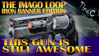 Destiny Imago Loop - This gun is still AMAZING!!!