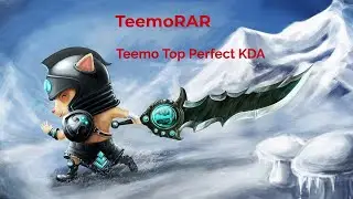 Teemo Top best moments Perfect KDA