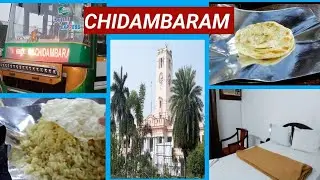 CHIDAMBARAM || UNIVERSITY TOUR || CHENNAI || ANNAMALAI UNIVERSITY || CHENNAI TOUR || ST KHAZANA 
