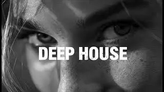 Deep & Melodic House | Night Vibes 07