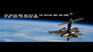 Darius Pilgrim Reads... The Smiling Ones on Space Station Mir - Part 1
