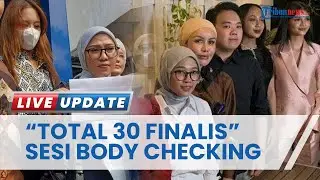 Diduga Terjadi Pelecehan kepada 30 Finalis Miss Universe saat Body Checking, Dilakukan secara Masif