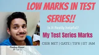 Low Marks in Test Series || My Test Series Marks || Pradeep Rawat || CSIR NET exam update 2021