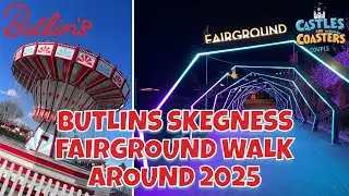 BUTLINS SKEGNESS FAIRGROUND TOUR 2025 | Walk Around The Rides |