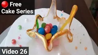 3 methods for sugar sail || Free basic to professional cake series || premium cake fillings