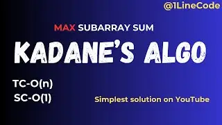 Kadane's Algorithm | Maximum Subarray Sum #linkedlist