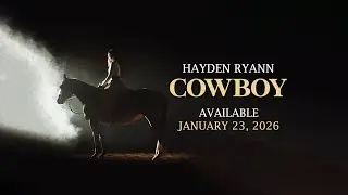 Hayden Ryann - Cowboy [Teaser]