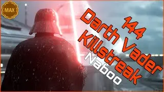 Star Wars battlefront 2 - 144 Darth Vader max level killstreak/gameplay on (Naboo)
