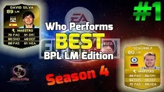Fifa 14 Who Performs Best S04E01 BPL LM's David Silva IF vs Schurlle
