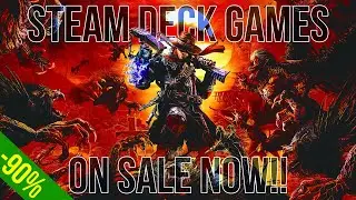 72 Hours Left to Get These GREAT Games on SALE for your Steam Deck!