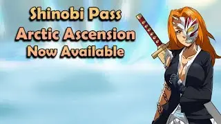 nuevo pase de batalla disponible shinobi Warfare -  shinobi pass arctic ascension