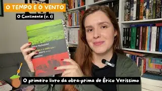 Tentando te convencer a ler O Continente (v. 1), de &Eacute;rico Ver&iacute;ssimo