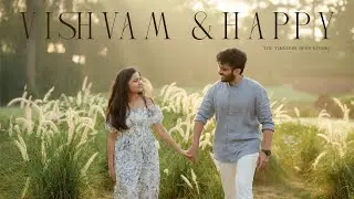 VISHVAM & HAPPY // PRE WEDDING TEASER // RUSTIC VILLA // THE TIMELESS HUES STUDIO