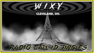 RADIO CALL LETTER JINGLES - WIXY (CLEVELAND, OH.)
