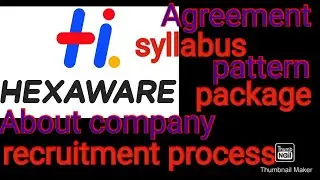 #HEXAWARE #recruitment, #process, syllabus, #pattern, package, agreement, salary, stipend, training