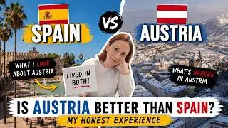 Expat Life in Spain vs Austria: The Things Austria Does Better (From an Expat Perspective)