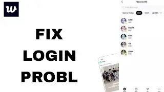 How To Fix And Solve Login Problem On Weverse App | Easy Fix