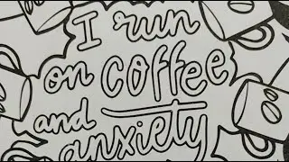 I run on coffee and anxiety #art #dibujos #frases #divertidas
