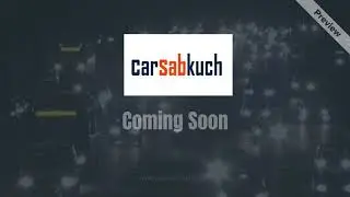 Carsabkuch.com - India automotive news and updates. Teaser