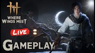 THIS IS THE NEXT GEN OF OPEN WORLD! ⚔️ Where Winds Meet LIVE🔴 #shortslive #fireicelive #forupage