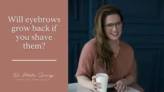 Do your eyebrows grow back if you shave them?