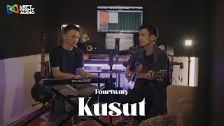 Fourtwnty - Kusut ( LR Audio Cover )
