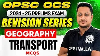 OPSC OCS Prelims 2024 Revision Series | Transport | Industry of India | OCS Pre 2024