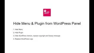 How to hide WordPress admin menu and plugin ?