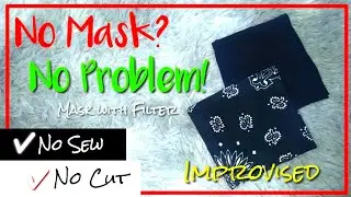 МАСКА ДЛЯ ЛИЦА БЕЗ ШИТЬЯ | Аварийная маска для лица | Маска с фильтром | Маска своими руками