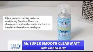 B-530　Mr. SUPER SMOOTH CLEAR MATT