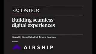 Raconteur + Airship: Building Seamless Digital Experiences