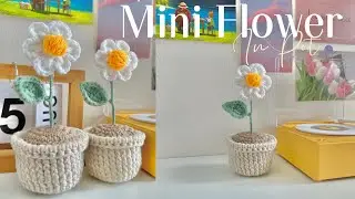 🌼 How To Crochet Mini Flower in Pot 🌼