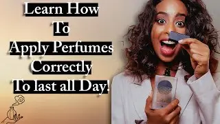 Perfume Longevity: How to Make Your Fragrance Last All Day | Expert Guide