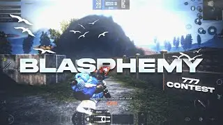 777 Contest Montage || Blasphemy Pubg Mobile Monatge || #777contest
