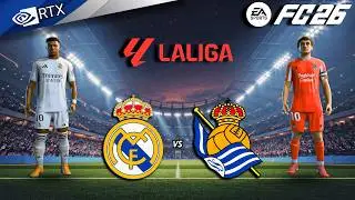 FC 26 - Real Madrid vs Real Sociedad Ft. Mbappe, Vini Jr | La liga 25/26 Full Match | PC&trade; [4K60]