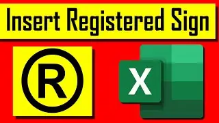How To Write Registered symbol &reg; In Microsoft Excel