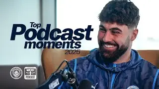 The BEST Podcast Moments in 2025 | The Official Man City Podcast 🎙️
