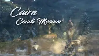 GW2 Cairn Condi Mesmer