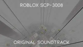 Roblox 3008 OST - Apeirophobic Summit
