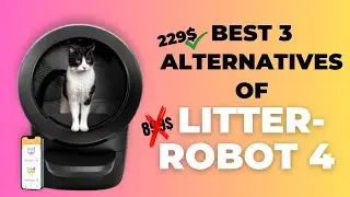 Litter-Robot 4 litter box for cats alternatives