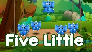 Five Little Elephants Nursery Rhyme