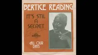 Bertice Reading - It's Still A Secret (1978)