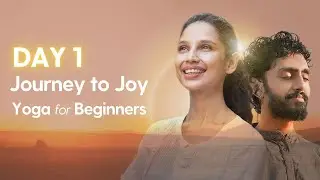 Beginner Full Body Asanas & Meditation | Journey to Joy Camp | Day 1
