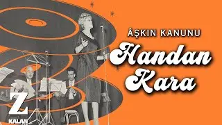 Handan Kara - Aşkın Kanunu I Sonbahar Rüzgârları © 2021 Kalan Müzik