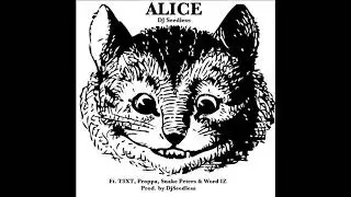 Dj Seedless - Ask Alice ft  T3XT x Proppa x Snake Peters x Word Iz (2006)